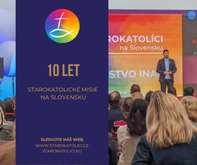 10 let starokatolické misie na Slovensku