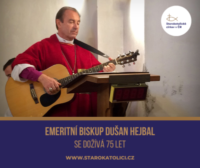 Emeritní biskup Hejbal se dožívá 75 let